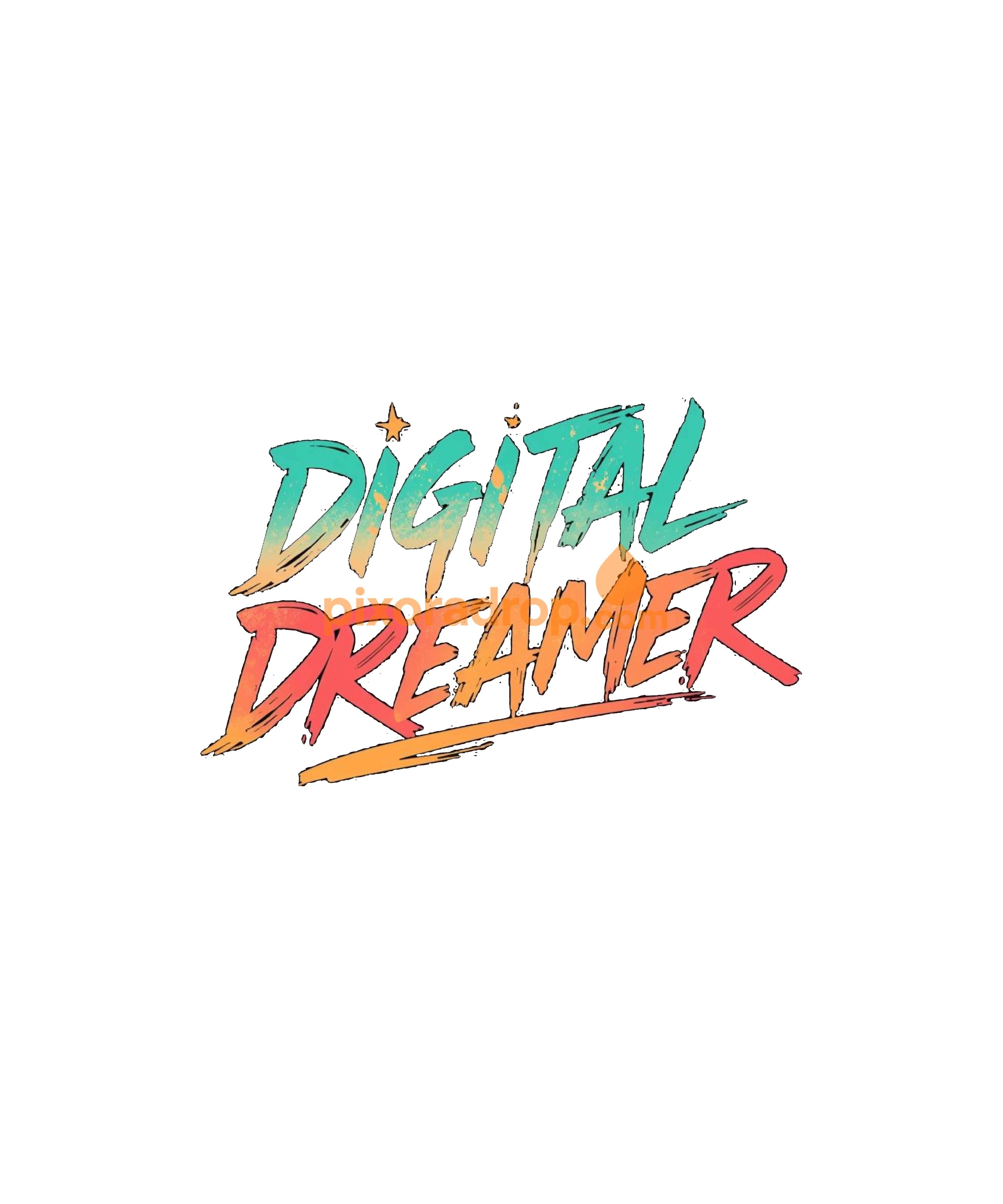 Colorful "Digital Dreamer" text design with a playful, artistic style.